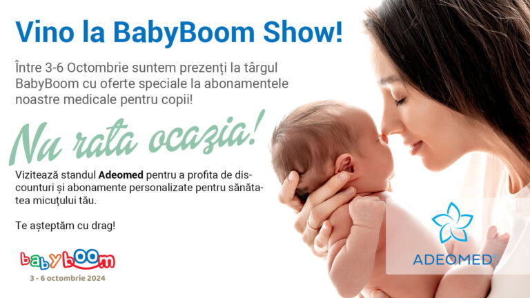 Clinica Adeomed te așteaptă la Târgul Baby Boom – Oferte speciale și expertiză pediatrică pentru cei mici!