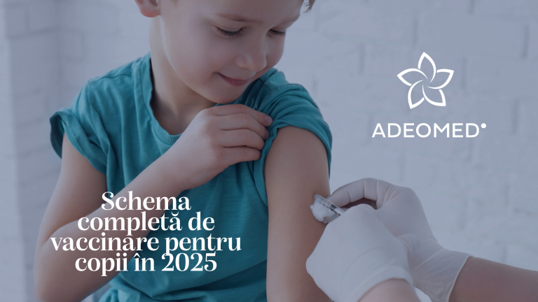Schema completă de vaccinare pentru copii în 2025 – ce trebuie să știe părinții