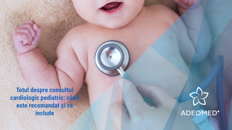 Totul despre consultul cardiologic pediatric: când este recomandat și ce include